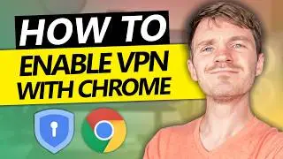 How to Enable a VPN in Chrome: Easy Step-by-Step Tutorial