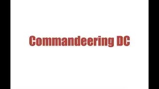 Commandeering DC