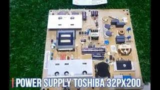 Toshiba 32PX200 Power Supply - Power Board 32PX200 Toshiba  - Service TV & Sparepart LCD LED PLASMA