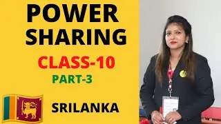 Power Sharing |Ethnic Composition of Sri Lanka | Class-10 power sharing |Class 10 |Power sharing