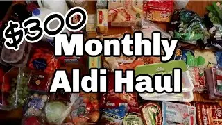 March 2021 family ONCE a MONTH Family Aldi Haul | Aldi grocery shopping haul