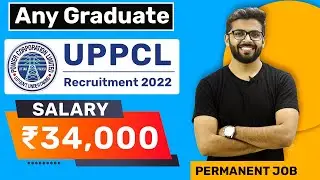 UPPCL Recruitment 2022 | Salary ₹35,000 🔥🔥| Any Graduate | Permanent | Job Update | Latest Jobs 2022