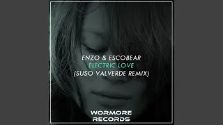 Electric Love (Suso Valverde Remix)