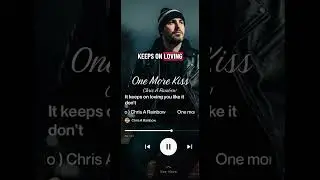 One More Kiss. Chris A Rainbow 