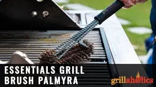 Grillaholics Essentials Grill Brush Palmyra | Product Video