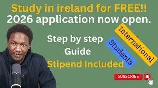 Government of Ireland International Education Scholarship (GOI-EIS) - Step by Step application guide