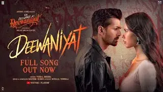 (Full Video) Deewaniyat Song - Ek Deewane Ki Deewaniyat | Vishal Mishra | Harshvardhan R, Sonam B, 