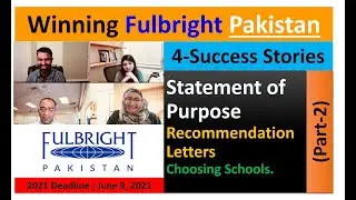 Fulbright Pakistan 2021 (MS/PhD Scholarships): Lessons from 4-success stories (Part-2) (Urdu)