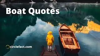 Boat Quotes     #shorts #circlefact