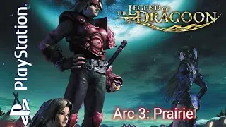 The Legend of Dragoon #Arc 3: Prairie - Truyền Thuyết Rồng game giả lập Android [Disc 1].