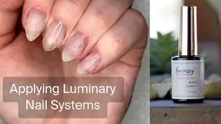 Luminary Nail Systems (HOW TO APPLY)