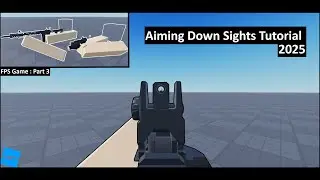 How to make a Aiming Down Sights System in Roblox Studio 2025 | Tutorial