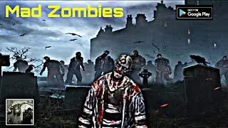 Mad Zombies : Offline Game -by Vng Games Studio(No Commentary)