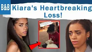 Bold and the Beautiful Kiara Barnes (Zoe Buckingham) Heartbreaking Loss