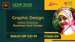 Business Card Design | Class 49 | Batch SP GD 01| LEDP 2020 | Graphic Design Class