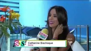 Catherine Siachoque habla de como consiente a su marido SUELTA LA SOPA 2014