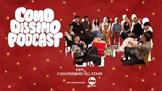 Parte 1: Secret Santa con… Comodissimo All Stars | COMODISSIMO PODCAST EP.18
