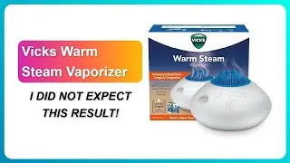 REVIEW (2026): Vicks Warm Steam Vaporizer | I DID NOT EXPECT THIS RESULT!