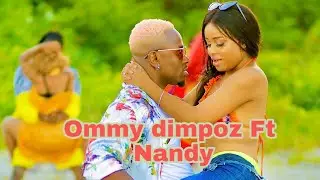 Ommy dimpoz Ft Nandy Tango Official Music Video