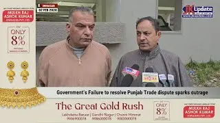 Government&rsquo;s Failure to resolve Punjab Trade dispute sparks outrage