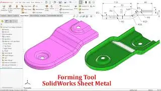 SolidWorks Sheet Metal Forming Tool Study