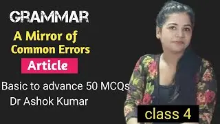 Noun (Article) Exercise 50 MCQs || Dr Ashok Kumar || grammar || basic to advance