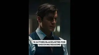 10 Actors Blacklisted for Shocking Reasons#shorts #actor #longervideos
