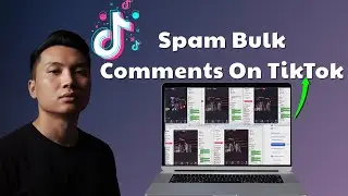 How To Spam Bulk comments On TikTok | Automate TikTok Comment