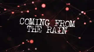 Amos Dj - Coming From The Rain (Lyrics Video)