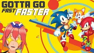 [SonicMania] Gotta go fast and faster on a different timeline