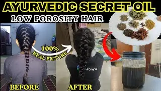 🔥 3X Hair Growth Challenge || Best Hair Oil for Low Porosity Hair || DIY Herbal Hair Oil 