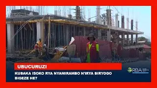 Amaherezo y'umushinga wo kubaka isoko rya Nyamirambo n'irya Biryogo ni ayahe?