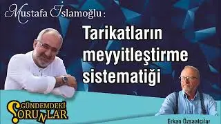 TARİKATLARIN MEYYİTLEŞTİRME MEKANİZMASI