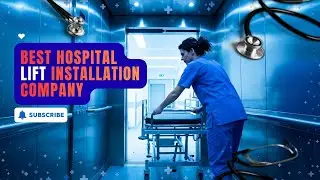 Best Hospital Lift Installation Company in Islamabad & Rawalpindi