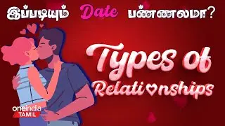 The Ultimate Guide to Modern Relationship Terms | Situationship | SoberDating | Rizz |Oneindia Tamil
