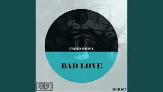 Bad Love