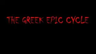 GREEK EPIC CYCLE