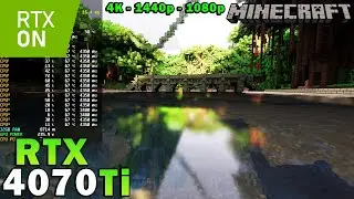 Minecraft RTX | RTX 4070 Ti | R7 5800X3D | RAY TRACING | 4K - 1440p - 1080p | ULTRA GRAPHICS | DLSS