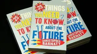 25 Things You Need to Know About the Future