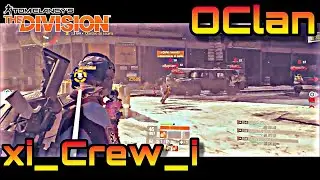 Gran Batalla contra OClan - THE DIVISION