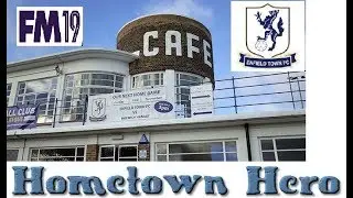 FM19 Enfield Town FC- The Hometown Hero Series Ep. 1 - A First Look