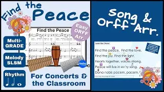 Find the Peace | Song & Easy Orff Arrangement for Concerts, Classroom, and SEL