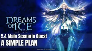 Final Fantasy XIV | A Realm Reborn | MSQ - A Simple Plan
