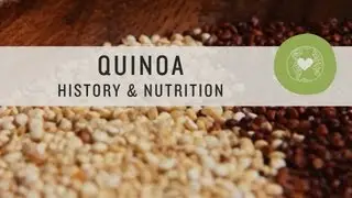 Quinoa History and Nutrition - Superfoods
