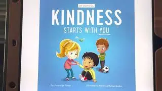 Kindness Starts With You At School by Jacquelyn Stagg