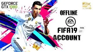 FIFA 19 Offline Activation for Free account download Gtx 1080 ti |1080p PC GAME NEW TUTORIAL #FIFA19