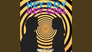 Hey Boy Hey Girl (Radio Edit)