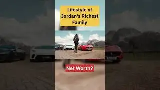 Inside the Life of Jordan&rsquo;s Richest Family | Opulence Overload
