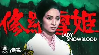 The Ultimate Samurai Revenge Story | LADY SNOWBLOOD (1973) | GHOST OF YŌTEI Inspirations