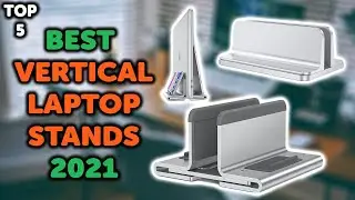 5 Best Vertical Stand for Macbook | Top 5 Vertical Laptop Stands 2021